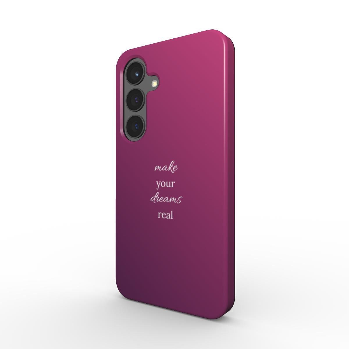 Magnetic Tough Handyhülle Make your dreams real