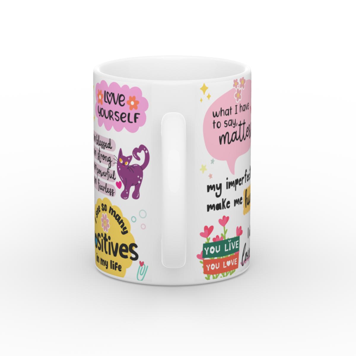 Weiß glänzende Tasse self-loving affirmations mug